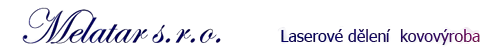 Řezání laserem Kolín